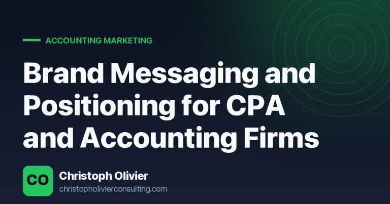 Brand Messaging and Positioning for CPA and Accounting Firms