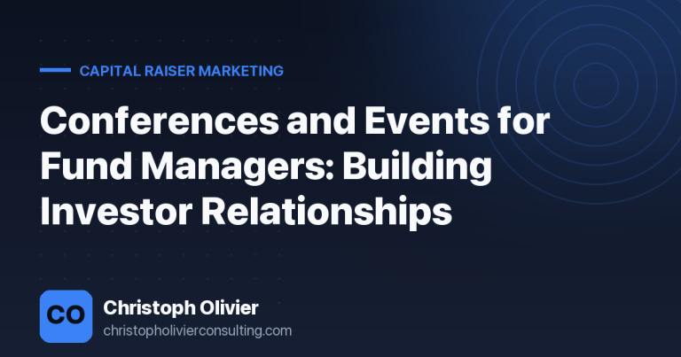 Conferences and Events for Fund Managers: Building Investor Relationships