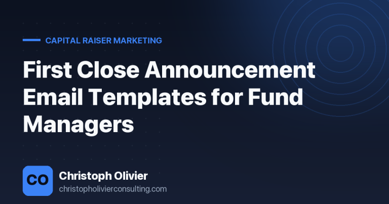 First Close Announcement Email Templates for Fund Managers