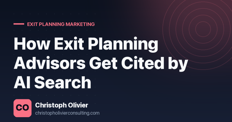 How Exit Planning Advisors Get Cited by AI Search