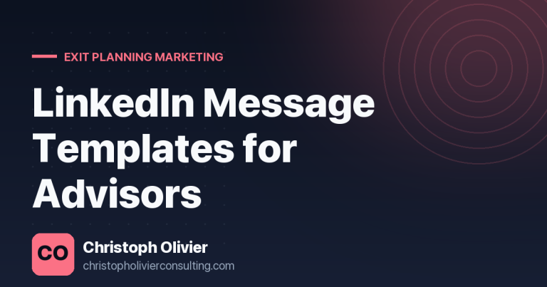 LinkedIn Message Templates for Advisors
