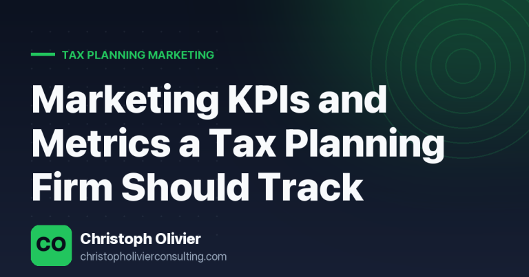 Marketing KPIs and Metrics a Tax Planning Firm Should Track