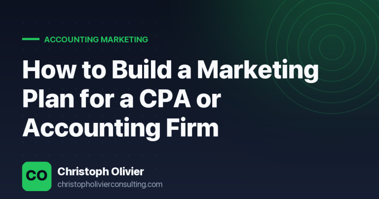 How to Build a Marketing Plan for a CPA or Accounting Firm