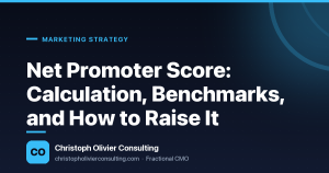 Net Promoter Score: Calculation, Benchmarks, and How to Raise It — Christoph Olivier Consulting