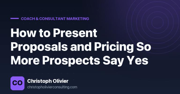 How to Present Proposals and Pricing So More Prospects Say Yes
