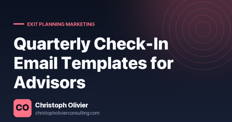 Quarterly Check-In Email Templates for Advisors