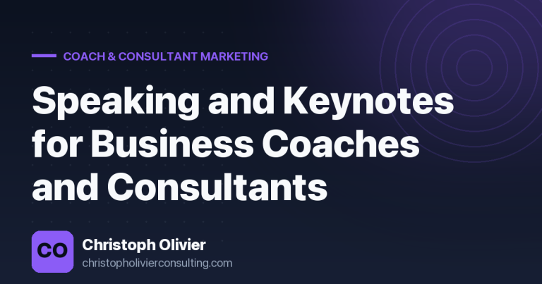 Speaking and Keynotes for Business Coaches and Consultants