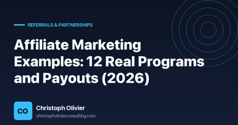 Affiliate Marketing Examples: 12 Real Programs and Payouts (2026)