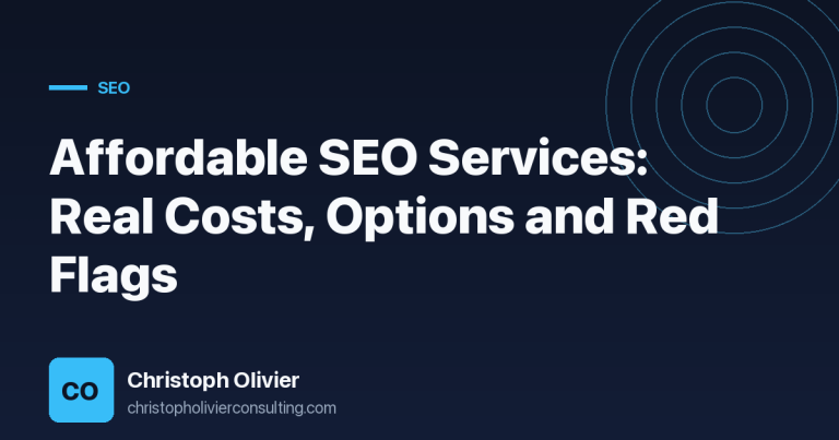 Affordable SEO Services: Real Costs, Options and Red Flags
