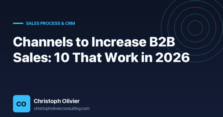 Channels to Increase B2B Sales: 10 That Work in 2026