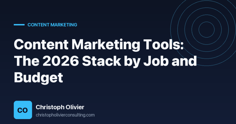 Content Marketing Tools: The 2026 Stack by Job and Budget