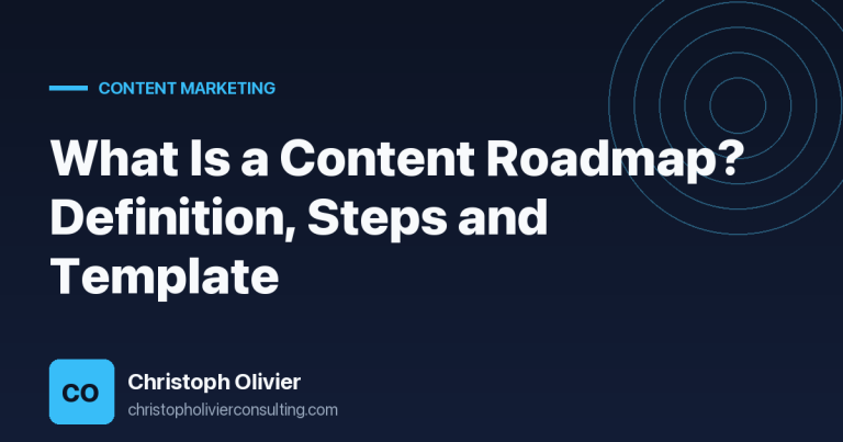 What Is a Content Roadmap? Definition, Steps and Template