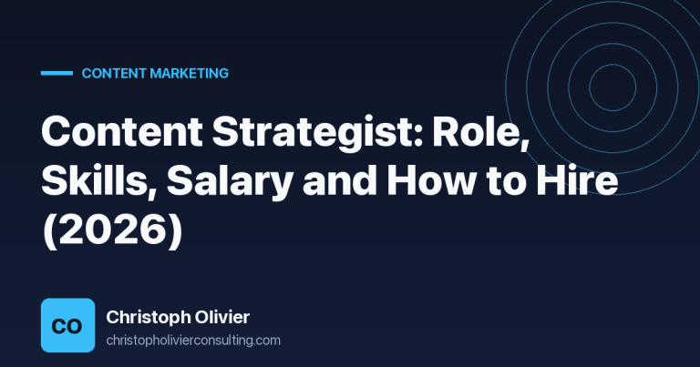 Content Strategist: Role, Skills, Salary and How to Hire (2026)