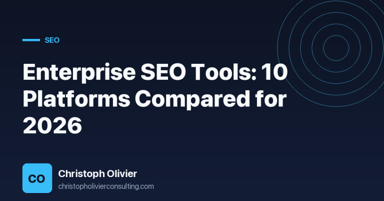 Enterprise SEO Tools: 10 Platforms Compared for 2026
