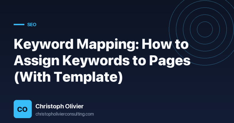 Keyword Mapping: How to Assign Keywords to Pages (With Template)