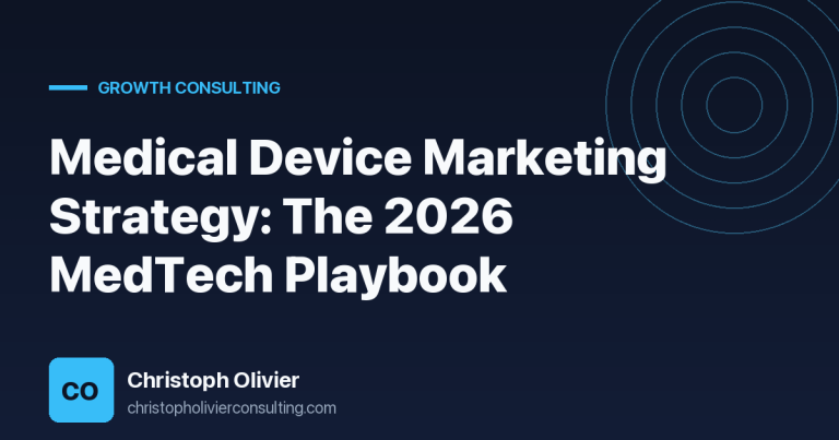 Medical Device Marketing Strategy: The 2026 MedTech Playbook