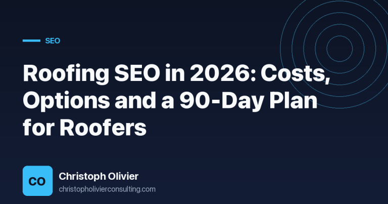 Roofing SEO in 2026: Costs, Options and a 90-Day Plan for Roofers